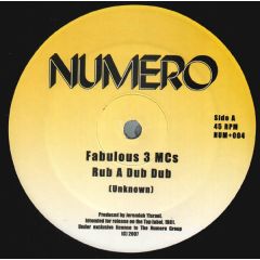 Fabulous 3 Mcs - Fabulous 3 Mcs - Rub A Dub Dub - Numero Group