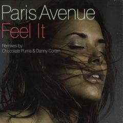 Paris Avenue - Paris Avenue - Feel It (Remixes) - News
