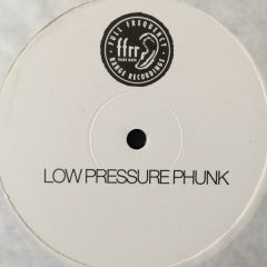 Low Pressure - Low Pressure - Phunk - Ffrr