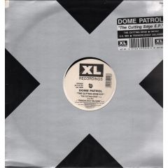 Dome Patrol - Dome Patrol - The Cutting Edge EP - XL