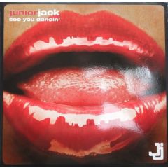 Junior Jack - Junior Jack - See You Dancin' - [PIAS] Recordings