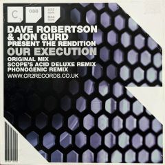 Dave Robertson & Jon Gurd Present  - Dave Robertson & Jon Gurd Present  - Our Execution - CR2