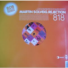 Martin Solveig - Martin Solveig - Rejection (Bob Sinclar Remix) - Vendetta