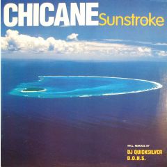 Chicane - Chicane - Sunstroke - Edel
