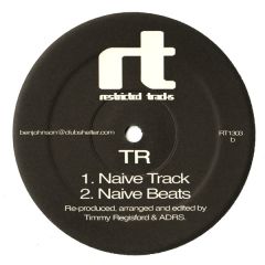 Timmy Regisford - Timmy Regisford - Naive Track - Restricted Tracks