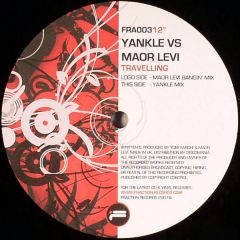 Yankle Vs Maor Levi - Yankle Vs Maor Levi - Travelling - Fraction Records