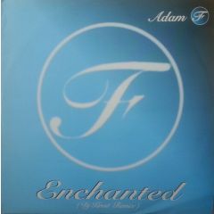 Adam F - Adam F - Enchanted / Wat Ya Sayin (Remixes) - Section 5