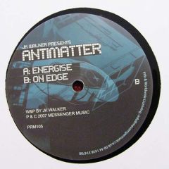 Anti Matter - Anti Matter - Energise - Precision Records