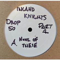 Inland Knights - Inland Knights - Drop 50 Special Edition Part One - Drop Music