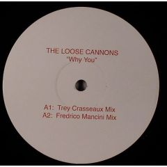 The Loose Cannons - The Loose Cannons - Why You - Fat Fox