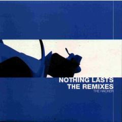 The Hacker - The Hacker - Nothing Lasts (Remixes) - Missile