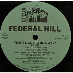 Federal Hill - Federal Hill - There's Got To Be A Way - Suburban