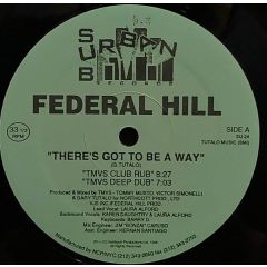 Federal Hill - Federal Hill - There's Got To Be A Way - Suburban