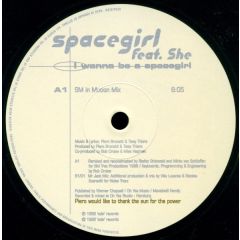 Spacegirl Feat. She - Spacegirl Feat. She - I Wanna Be A Spacegirl - Control