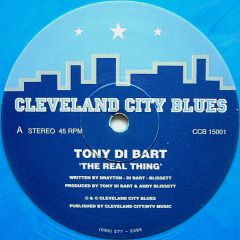 Tony Di Bart - Tony Di Bart - The Real Thing (Blue Vinyl) - Cleveland City