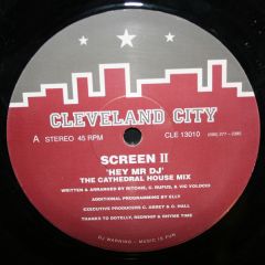 Screen Ii - Screen Ii - Hey Mr DJ - Cleveland City