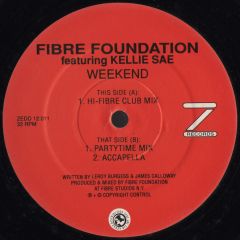 Fibre Foundation - Fibre Foundation - Weekend - Z Records