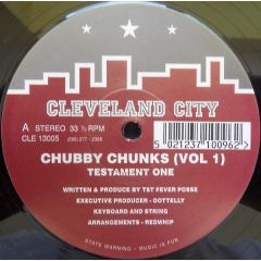 Chubby Chunks - Chubby Chunks - Testament (Volume 1) - Cleveland City
