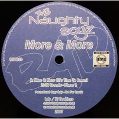 The Naughty Boyz - The Naughty Boyz - More & More - Bad Records
