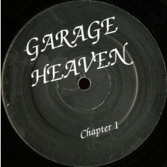 Garage Heaven - Garage Heaven - Chapter 1 / Chapter 2 - Black Label