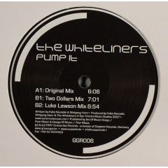 The Whiteliners - The Whiteliners - Pump It - Groovegut Records 6