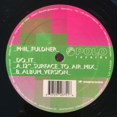 Phil Fuldner - Phil Fuldner - Do It - Polo