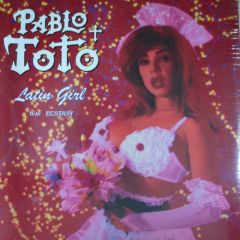 Pablo Toto - Latin Girl - Tuff City