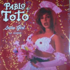 Pablo Toto - Pablo Toto - Latin Girl - Tuff City