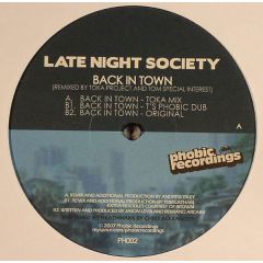 Late Night Society - Late Night Society - Back In Town - Phobic Recordings