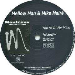 Mellow Man & Mike Mairé - Mellow Man & Mike Mairé - You're In My Mind - Montreux Recordings