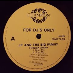 J.T. And The Big Family - J.T. And The Big Family - Foreign Affair - Champion