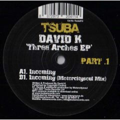 David K - David K - Three Arches EP (Part 1) - Tsuba