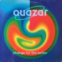 Quazar - Change For The Better - Go Bang