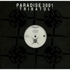 Paradise 3001 - Paradise 3001 - Tribatol - ESP Records