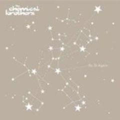 Chemical Brothers - Chemical Brothers - Do It Again - Virgin