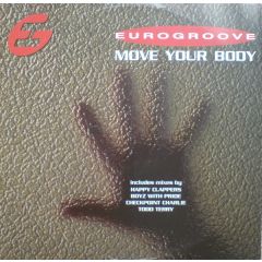 Eurogroove - Eurogroove - Move Your Body - Avex