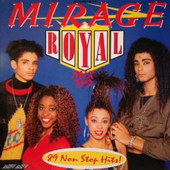 Mirage - Mirage - Royal Mix '89 - Stylus Music