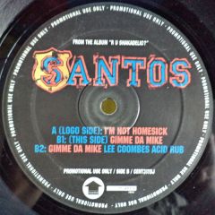 Santos - Santos - I'm Not Homesick - Incentive