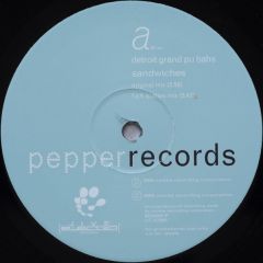 Detroit Grand Pu Bahs - Sandwiches - Pepper Records
