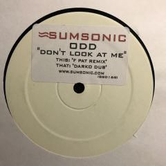 ODD - ODD - Don't Look At Me (Remixes) - Sumsonic