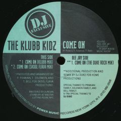 The Klubb Kidz - The Klubb Kidz - Come On - DJ Exclusive
