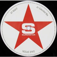 Dave Spoon - Dave Spoon - At Night - Superstar Recordings
