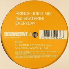 Prince Quick Ft Ekaterini - Prince Quick Ft Ekaterini - Everyday - Distinctive
