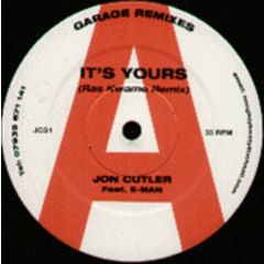 Jon Cutler Feat E- Man - Jon Cutler Feat E- Man - It's Yours (Garage Remix) - Jcg1