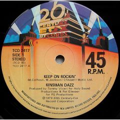 Kinsman Dazz - Kinsman Dazz - Keep On Rockin' - 20th Century