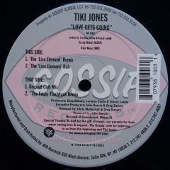 Tiki Jones - Tiki Jones - Love Gets Going - Gossip
