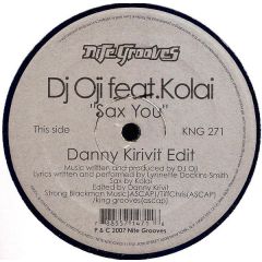 DJ Oji Feat. Kolai / Esteban & Ettris - DJ Oji Feat. Kolai / Esteban & Ettris - Sax You / Non-Believers - Nite Grooves