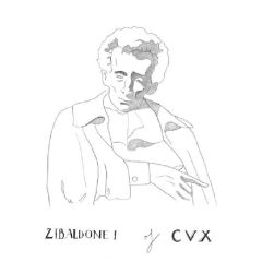 CVX - CVX - Zibaldone I Of CVX - Laura Lies In