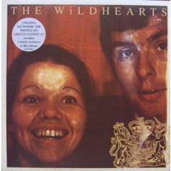 The Wildhearts - The Wildhearts - I Wanna Go Where The People Go - Eastwest