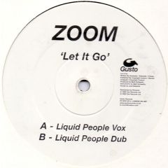 Zoom - Zoom - Let It Go (Disc 2) - Gusto Records